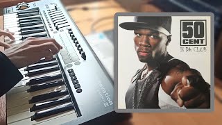 50 Cent  In Da Club Cover Novation Launchkey 49 MK2 [upl. by Belloir]