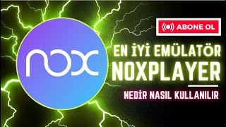 Nox Player PCde En İyi Android Emülatörü  NoxPlayer Nedir  Nasıl Kullanılır [upl. by Ecinuahs]