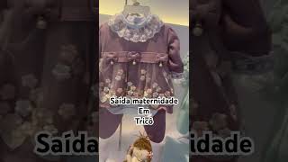 Saída maternidade em tricô tricot gravidez saidamaternidade maternidadereal maternidade bebek [upl. by Daisey]