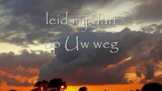 Opwekking 687  Heer wijs mij Uw weg Sela [upl. by Assecnirp401]