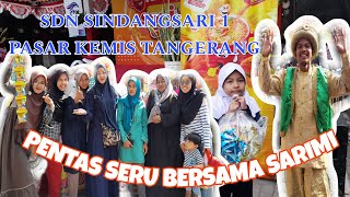 PENTAS SENI SERU SDN SINDANGSARI 1 PASAR KEMIS TANGERANG SARIMI DOUBLE DOWER [upl. by Krock]