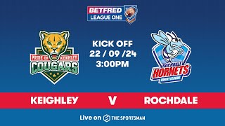 2209  LIVE  Betfred League One SemiFinal  Keighley Cougars vs Rochdale Hornets [upl. by Akenahc]