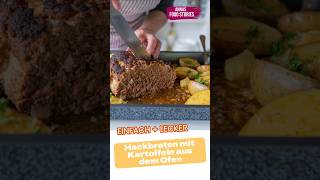 Hackbraten aus dem Backofen mit leckeren Kartoffeln  einfach und lecker Hausmannskost rezept [upl. by Chevy]