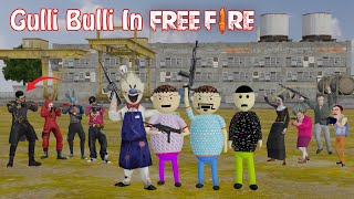 Gulli Bulli In Free Fire  Battle Royal  Free Fire  Gulli Bulli  Make Joke Of Horror [upl. by Eeladnerb]