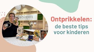 Ontprikkelen de beste tips voor kinderen [upl. by Jonme]