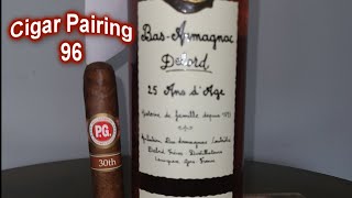 PG 30th Anniversary and Delord 25 yr Cigar Pairing 96 [upl. by Donaugh]