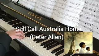 I Still Call Australia Home piano Qantas ad song by Peter Allen [upl. by Amersham]