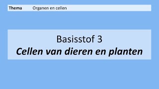 VMBO 3  Organen en cellen  3 Cellen van planten en dieren  8e editie  MAX [upl. by Hirsch]