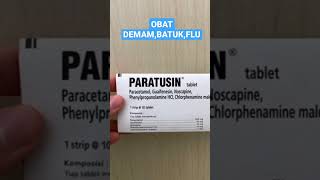 🔴 OBAT DEMAM BATUK FLU  PARATUSIN  LANGSUNG SEMBUH‼️shorts obat dan khasiatnya [upl. by Bethezel]