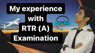 MY RTR A EXAM EXPERIENCE  DETAIL EXPLANATION OF RTR A [upl. by Peri497]