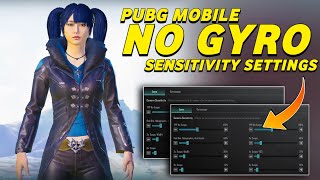 NO GYRO PUBG MOBILE SENSITIVITY SETTING 🔥  PUBG MOBILE WITHOUT GYRO SENSITIVITY SETTING [upl. by Elyl269]