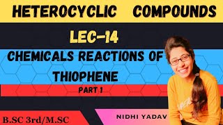 Chemical reactions of Thiophene [upl. by Domenic292]