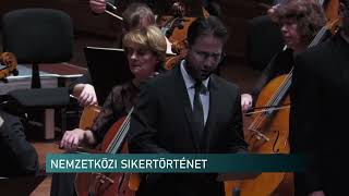 Nemzetközi sikertörténet a Nemzeti Filharmonikus Zenekartól [upl. by Devitt]