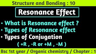 Resonance  or Mesomeric  effect amp its types  Structure and bonding  Bsc 1st year chemistry [upl. by Zolnay]