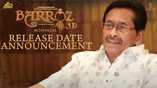 Barroz 3D Release Date Announcement  Mohanlal  Antony Perumbavoor  Aashirvad Cinemas [upl. by Seagrave]