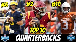 THESE are the Top 10 QBs in the 2024 NFL Draft [upl. by Herm]