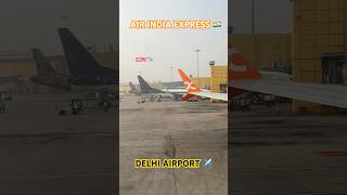 Air India Express 🇮🇳Boeing 737800 ✈️ IGI Delhi AirPort ✈️ india aviation shorts delhi airbus [upl. by Altman]