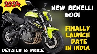 Lo Aagai 😍 Benelli 600i New Model 2024  Launch Date  Pricing amp Full Details in India [upl. by O'Donoghue]