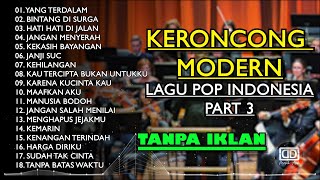 KERONCONG TEMBANG POP INDONESIA PART 3 [upl. by Ninahs]