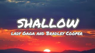 Lady Gaga amp Bradley Cooper  Shallow Lyrics Video [upl. by Tteraj386]