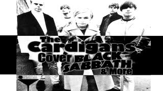 The Cardigans quotIRON MANquot Black Sabbath Cover LIVE [upl. by Harned]