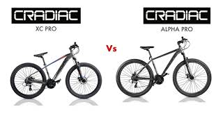 Cradiac XC Pro vs Cradiac Alpha pro  Best MTB under 25000  Mountain Bike [upl. by Acinat]