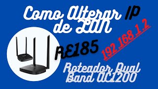 Como Alterar IP de LAN RE185 Multilaser [upl. by Kacie]