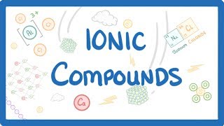 GCSE Chemistry  What is an Ionic Compound Ionic Compounds Explained 15 [upl. by Gustafson]