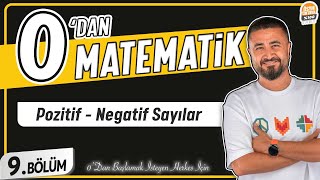 Pozitif Negatif Sayılar  9BÖLÜM Konu Anlatımı  0 DAN MATEMATİK [upl. by Lolanthe]