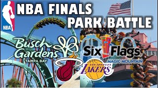 Six Flags Magic Mountain VS Busch Gardens Tampa  NBA Finals Park Battle [upl. by Acimahs]