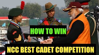 NCC BEST CADET COMPETITION  REPUBLIC DAY CAMP  Opportunity to Shake Hands with PM [upl. by Christel]