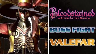 Bloodstained Classic Mode II  Valefar Boss Fight [upl. by Ahsia]