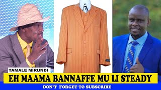 Eh Maama Bannaffe Mu Li Steady Tamale Mirundi Today Latest [upl. by Mateya]