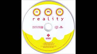 RMB – Reality Long Vocal Version [upl. by Hodgson204]