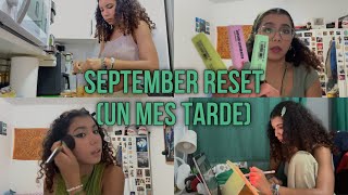 SEPTEMBER RESET un mes tarde [upl. by Acirema]