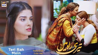 Teri Rah Mein Episode 30  Tonight at 700 PM ARY Digital [upl. by Edla]