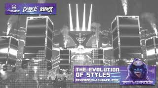 The Evolution of styles  Darke x Pat B x Dr Rude  Reverze Flashback 2017 [upl. by Isador]