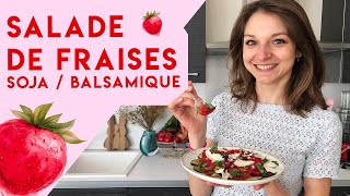 Live  Salade de fraises soja balsamique [upl. by Julide]