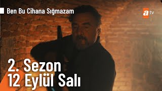 Ben Bu Cihana Sığmazam  2 Sezon 12 Eylül Salı 2000 atvde başlıyor BenBuCihanaTV [upl. by Aitat]