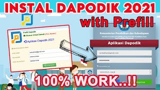 Sukses Instal Dapodik 2021 dengan Prefill  Registrasi Offline Dapodik [upl. by Nahta]