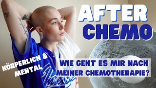 UPDATE Wie geht es mir nach der Chemotherapie Habe ich Nachwirkungen Ängste Sorgen amp Gedanken 💭 [upl. by Kenzi]