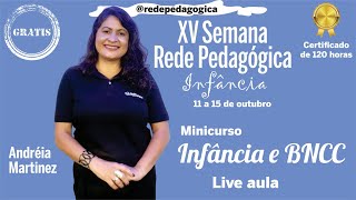 Infância e BNCC  Live aula [upl. by Eimam]