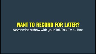 TalkTalk TV 4K Box  Recording [upl. by Refenej]