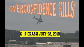 C17 Airshow Practice Accident July 28 2010 Elmendorf Alaska [upl. by Adnohsek741]