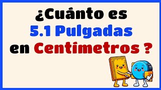 💥 Cuánto es 51 PULGADAS en CENTÍMETROS  Convertir in a cm 👍 ▶07 [upl. by Ahsiki]