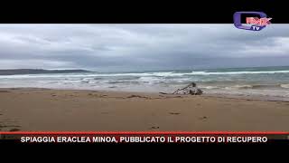 SPIAGGIA ERACLEA MINOA PUBBLICATO IL PROGETTO DI RECUPERO [upl. by Sirotek]