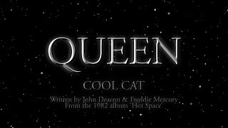 Queen  Cool Cat Official Lyric Video [upl. by Simone]