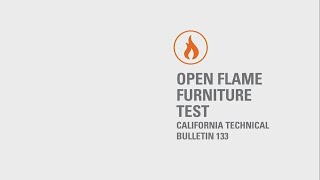 Furniture Open Flame Test – CA Technical Bulletin 133 [upl. by Ylas404]