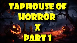 Taphouse of Horror X Part 1  Pumpkin Beers never die [upl. by Scheers]