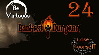 Lets Stream Darkest Dungeon All DLC Mods  Ep 24 The Wizened Hag [upl. by Aitetel]